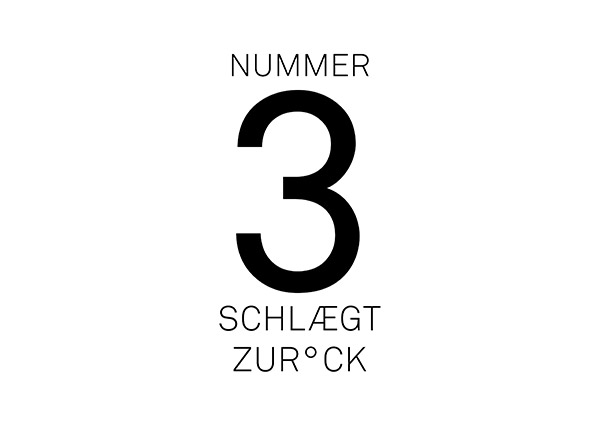 Nummer 3 schlägt zurück