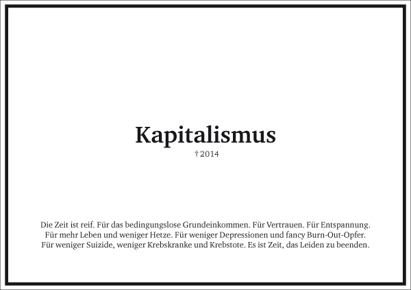 Der Kapitalismus ist tot. Er starb im Jahre 2014