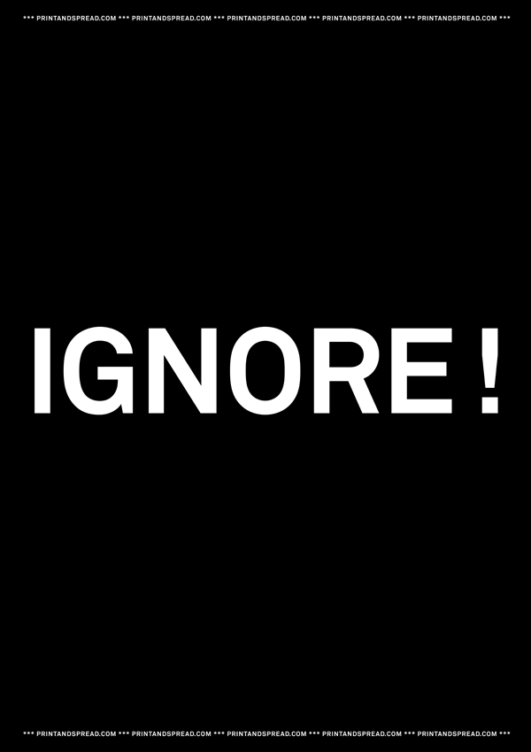 IGNORE !