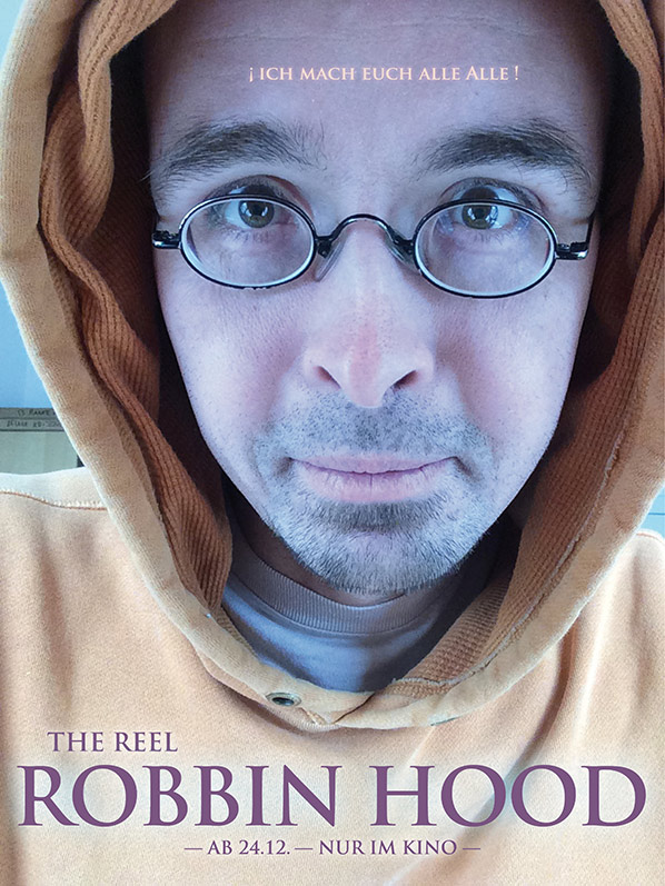 Robbin Hut™: Ich macht oich alle—alle!