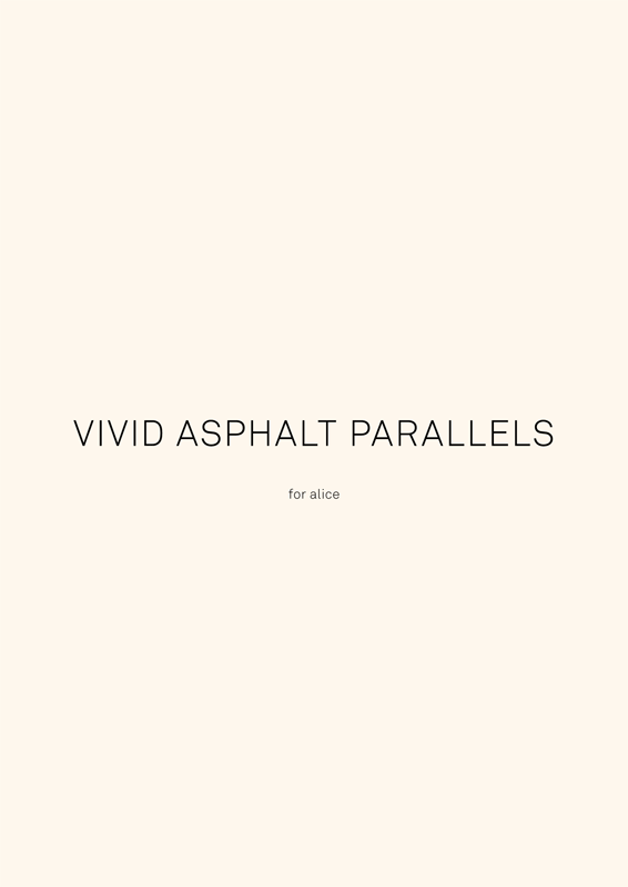 Vivid Asphalt Parallels